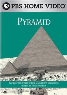 Pyramid [videorecording] / Unicorn Projects ; produced by Larry Klein and Mark Olshaker ; directed by Larry Klein ; written by Mark Olshaker.