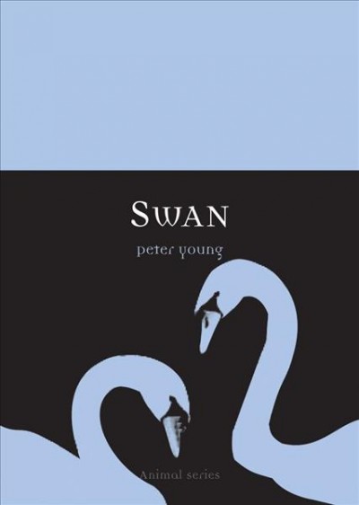 Swan / Peter Young.