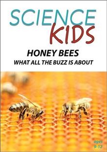 Honey bees : what all the buzz is about! [videorecording] / WonderScape Education. 