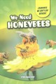 We need honeybees  Cover Image