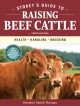 Storey's guide to raising beef cattle  Cover Image